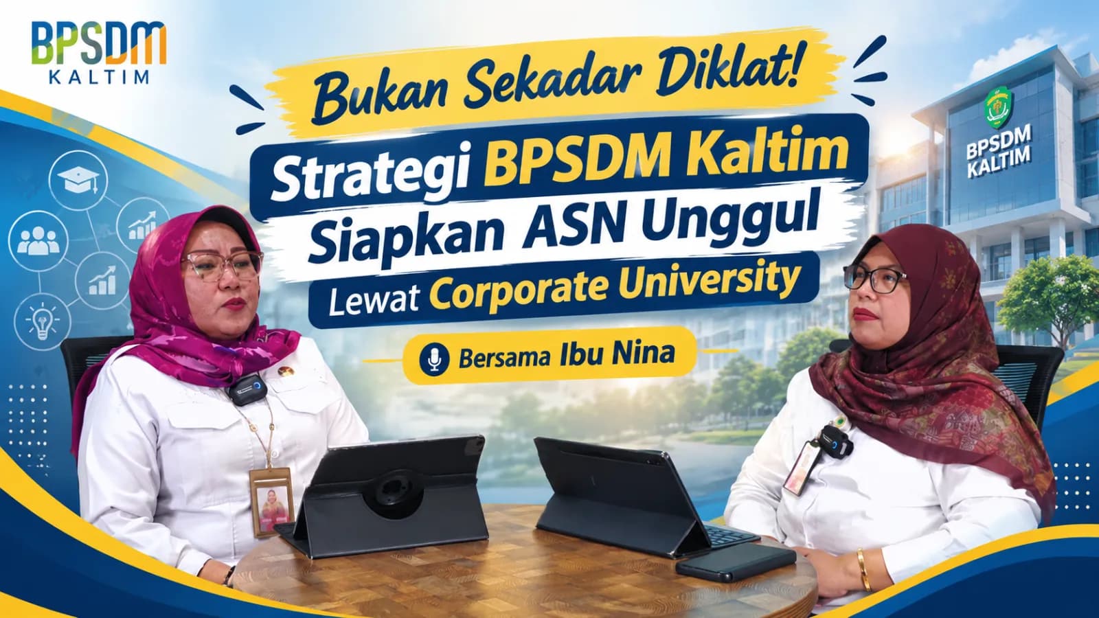 Strategi BPSDM KALTIM Siapkan ASN Unggul Lewat Corporate University