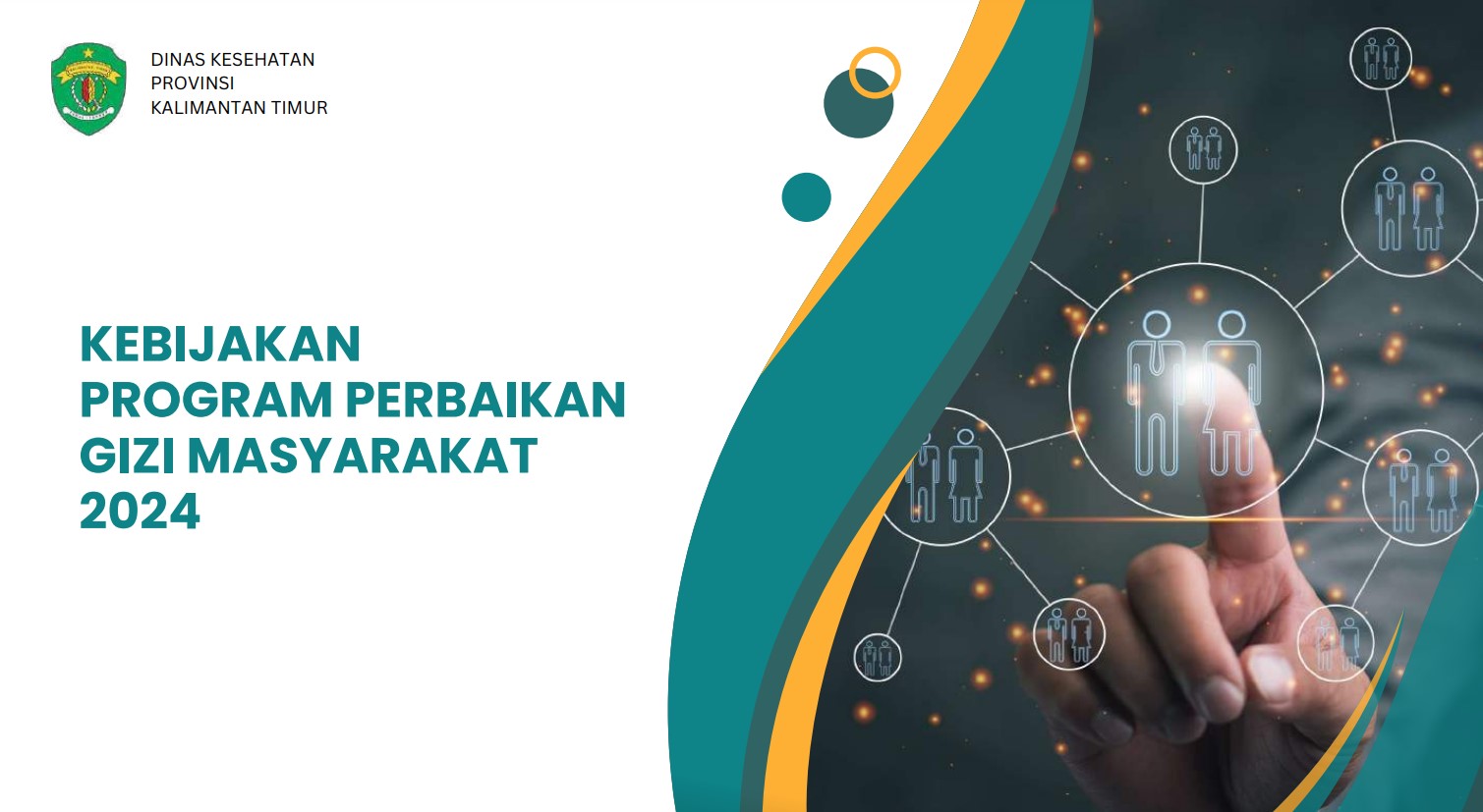 KEBIJAKAN PROGRAM PERBAIKAN GIZI MASYARAKAT 2024